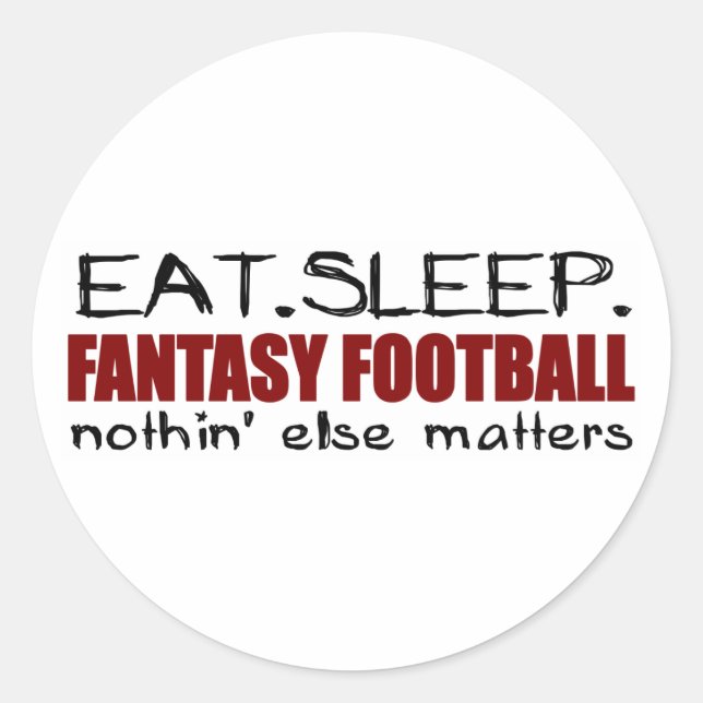 Eat Sleep Fantasy Football Classic Round Sticker (Front)