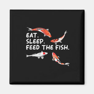 Eat Sleep Feeds The Fish Funny Koi Lover Koi Carp Magnet