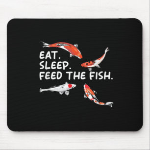 Eat Sleep Feeds The Fish Funny Koi Lover Koi Carp Mouse Pad