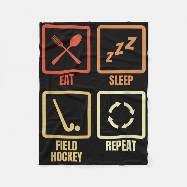 Eat Sleep Field Hockey Repeat  Fleece Blanket (Front)