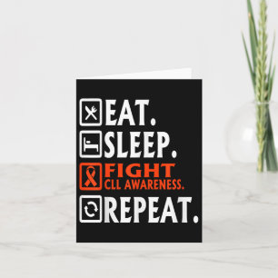 Eat Sleep Fight Chronic Lymphocytic Leukaemia Cll Card