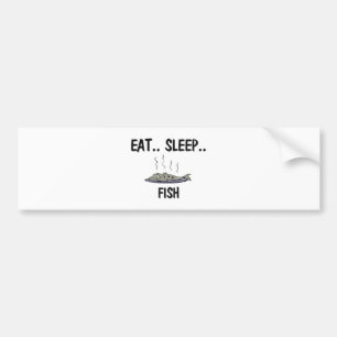 Eat Sleep FISH Bumper Sticker