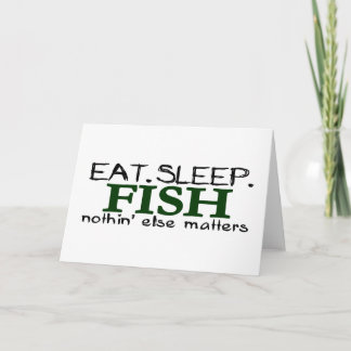 Eat Sleep Fish Card