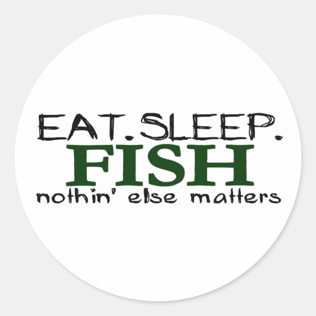 Eat Sleep Fish Classic Round Sticker (Front)