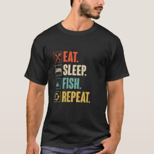 Eat Sleep Fish Repeat Funny Fishing Fisherman Vint T-Shirt