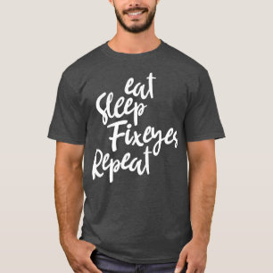eat sleep fix eyes sleep shirt optometry gift for 
