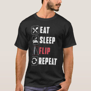 Eat Sleep Flip Repeat Balisong Butterfly Knife T-Shirt