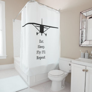 Eat Sleep Fly 172 Repeat Funny Aeroplane Pilot Shower Curtain