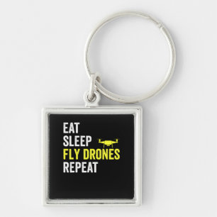 Eat Sleep Fly Drones Repeat Drone Pilot Quadcopter Key Ring