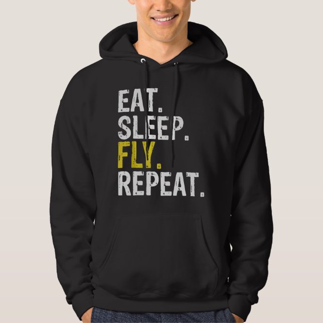 Eat Sleep Fly Repeat Aviation Pilot Hoodie (Front)