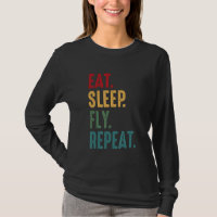 Eat Sleep Fly Repeat Aviation Pilot Vintage