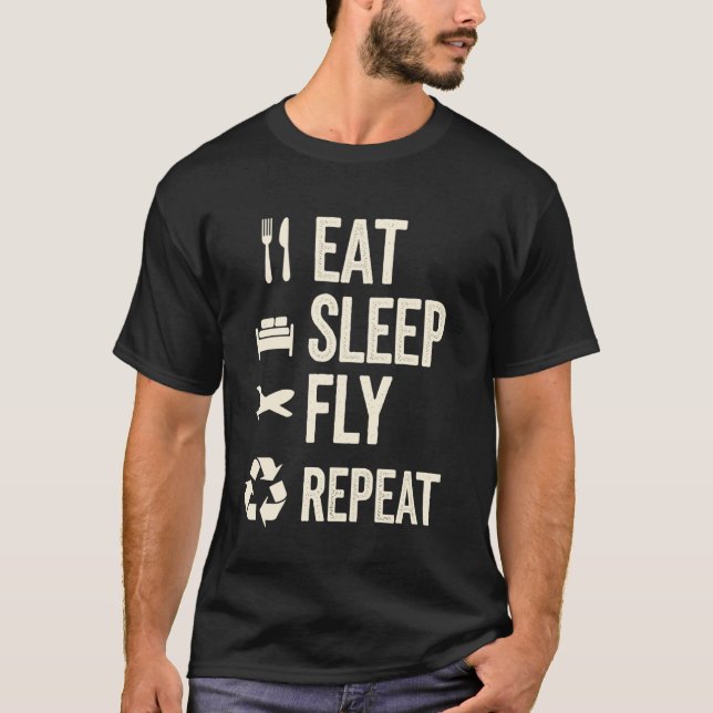 Eat Sleep Fly Repeat Funny Pilot T-Shirt (Front)