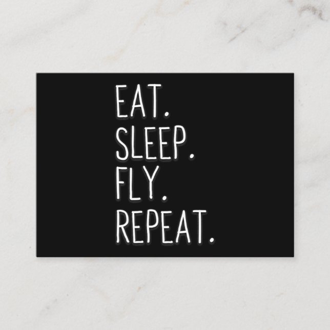 Eat Sleep Fly Repeat Helicopter Pilot Business Card (Front)