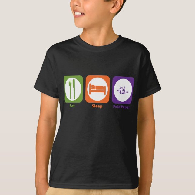 Eat Sleep Fold Paper T-Shirt (Front)