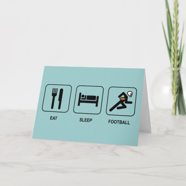 Eat Sleep Football Card (Front)
