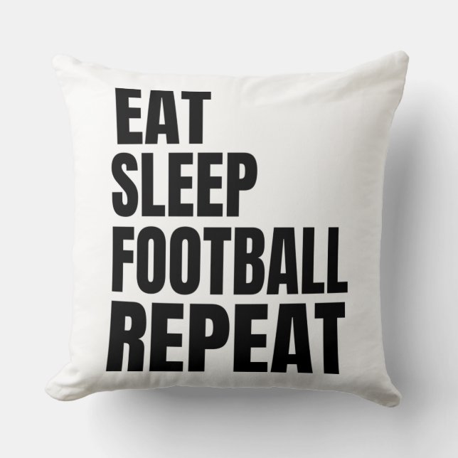eat sleep football repeat cushion (Front)