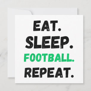 Eat Sleep Football Repeat Cute Eat Sleep Football