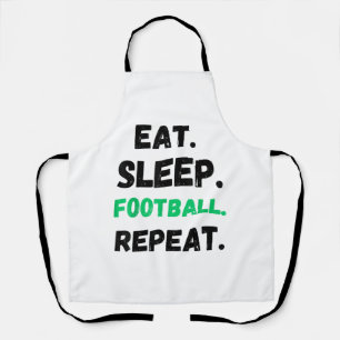 Eat Sleep Football Repeat Cute Eat Sleep Football Apron