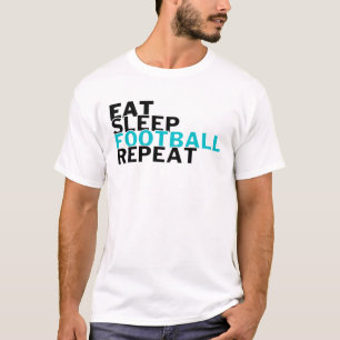 Eat Sleep Football Repeat Football Lovers T-Shirt