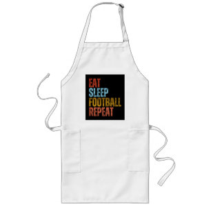 EAT SLEEP FOOTBALL REPEAT LONG APRON