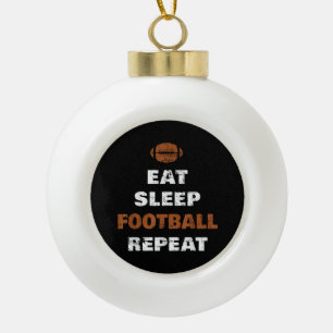 Eat Sleep Football Repeat Love Football Vintage Gi Ceramic Ball Christmas Ornament