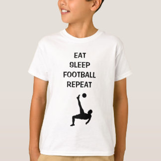 EAT SLEEP FOOTBALL REPEAT | Z-DESIGNS T-Shirt