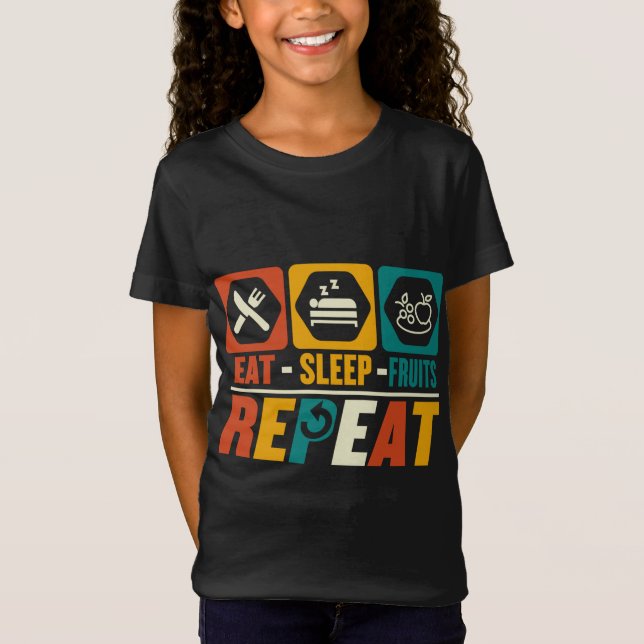 Eat Sleep Fruits Repeat - Funny Fruits Lover Veget T-Shirt (Front)