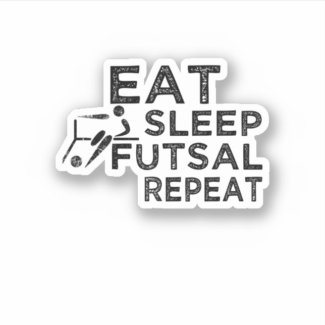 Eat Sleep Futsal Repeat (Front)