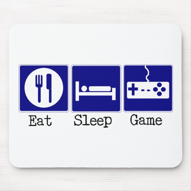 Eat, Sleep, Game Mouse Pad (Front)