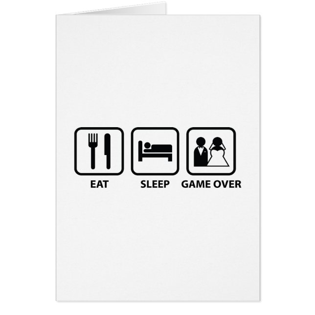 Eat Sleep Game Over (Front)