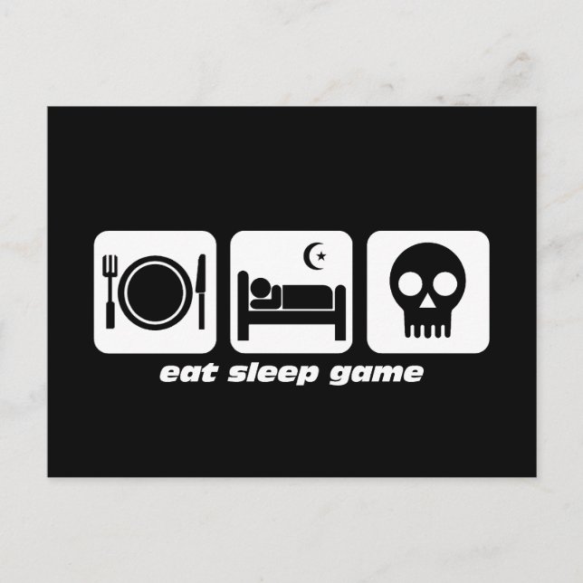 Eat sleep game postcard (Front)
