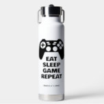Eat Sleep Game Repeat funny water bottle for gamer<br><div class="desc">Eat Sleep Game Repeat funny water bottle for gamer. Cool Birthday gift idea for kids and adults who love gaming. Black and white controller design with humourous quote. Personalise with your own name.</div>