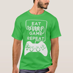 Eat Sleep Game Repeat Gaming s Progamer  T-Shirt