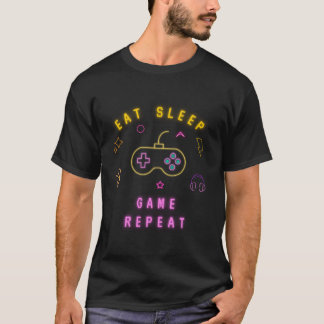 Eat sleep game repeat Neon Typography Gamer T-Shirt
