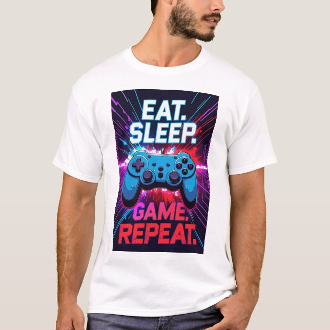 Eat. Sleep. Game. Repeat. – Tee (Front)