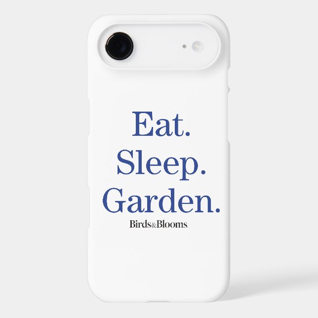 Eat. Sleep. Garden. Case-Mate iPhone Case (Back)