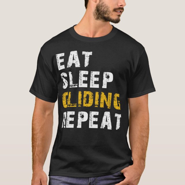 eat sleep gliding T-Shirt (Front)