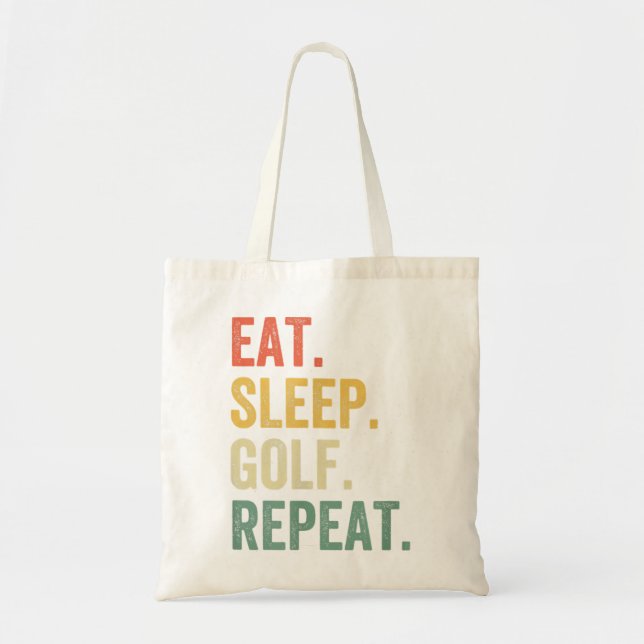 Eat Sleep Golf Repeat Funny Golfing Golfer  Tote Bag (Front)