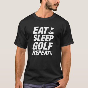 Eat Sleep Golf Repeat T-Shirt