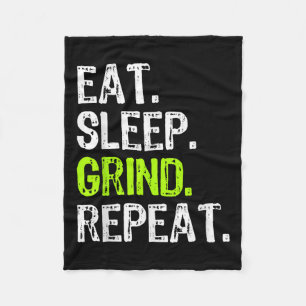 Eat Sleep Grind Repeat Motivational Inspirational Fleece Blanket