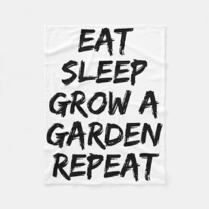 Eat Sleep Grow A Garden Repeat Funny Game 1 Fleece Blanket