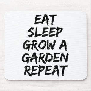 Eat Sleep Grow A Garden Repeat Funny Game 1 Mouse Pad