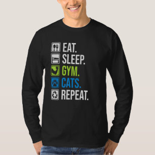 Eat Sleep Gym Cats Repeat Muscle Training And Cat T-Shirt