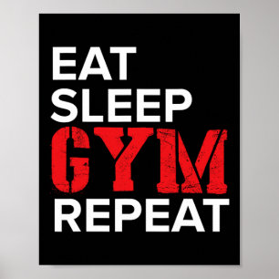 Eat Sleep Gym Repeat Poster