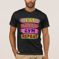 eat sleep gym repeat