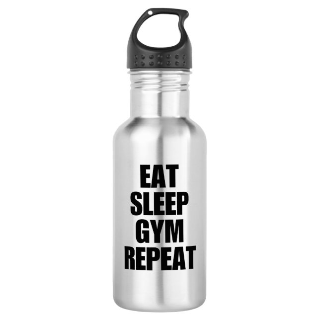 Eat Sleep Gym Repeat Water Bottle (Front)