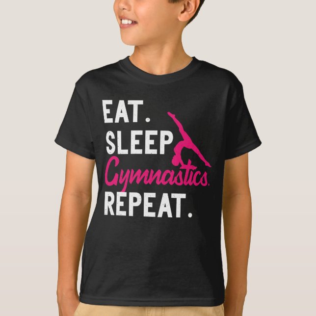 Eat Sleep Gymnastics Repeat Acrobatics Gymnastics T-Shirt (Front)