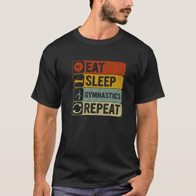 Eat Sleep Gymnastics Repeat Retro 60s 70s Gymnasti T-Shirt (Front)