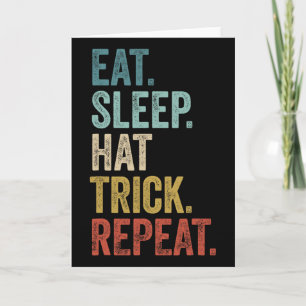 Eat Sleep Hat Trick Repeat Footll Ice Hockey Card