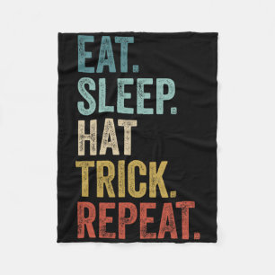 Eat Sleep Hat Trick Repeat Footll Ice Hockey Fleece Blanket